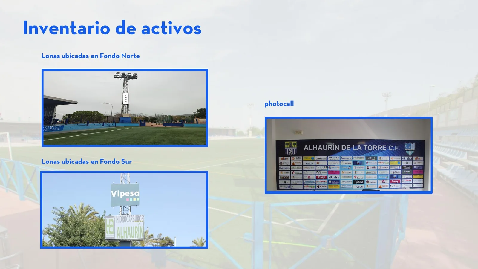 Activos en Fondo Norte, Fondo Sur y photocall